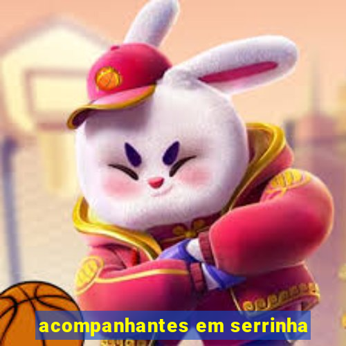 acompanhantes em serrinha